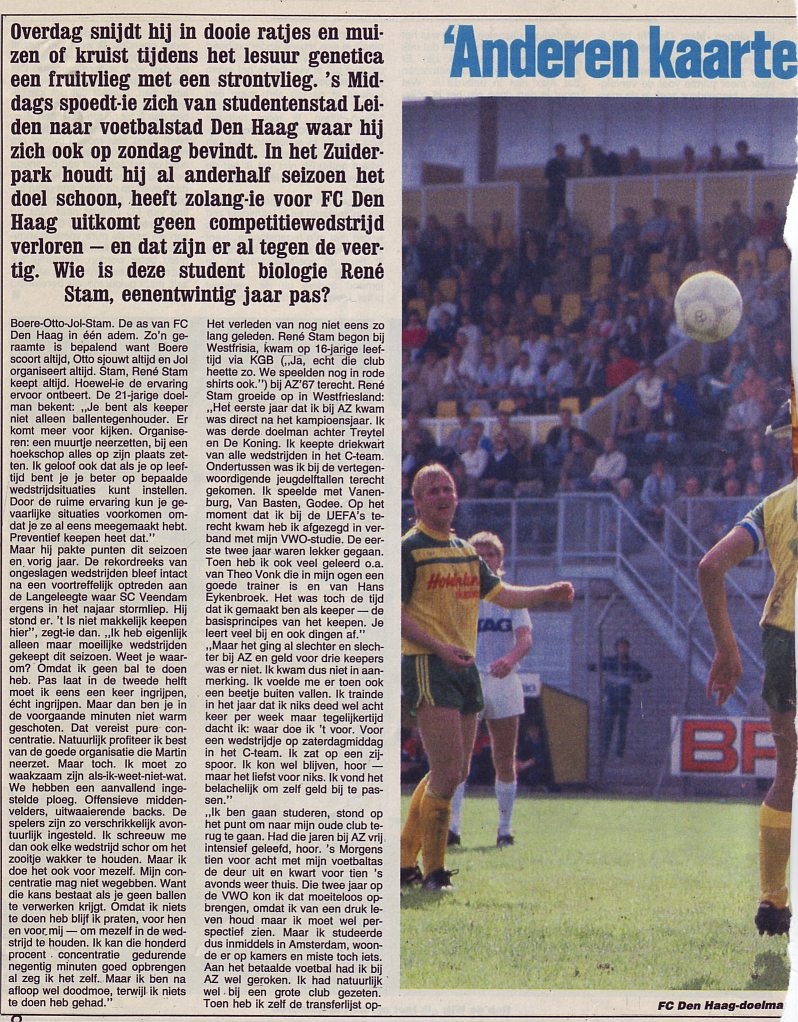 1986 FC Den haag  RenÃ© Stam "Andere kaarten in de bus, ik pak liever een studieboek" 